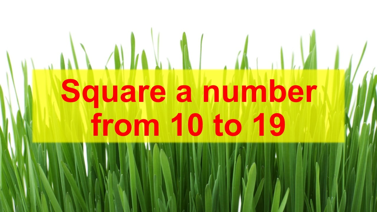 square number from 10 to 19 math trick
