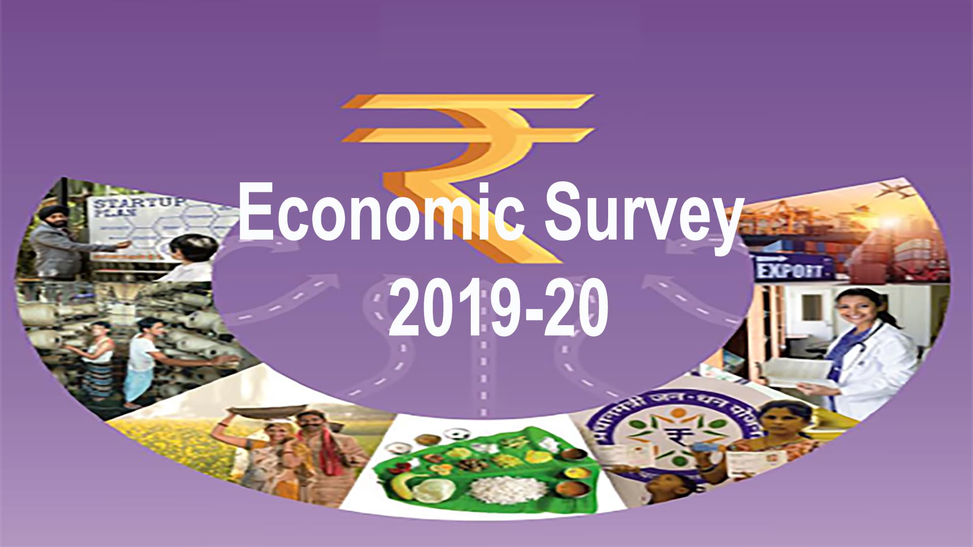 Highlights of Economic Survey 2019-20
